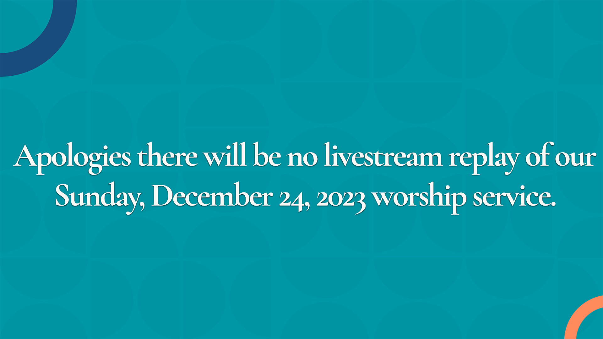 No Sunday Worship Livestream Today